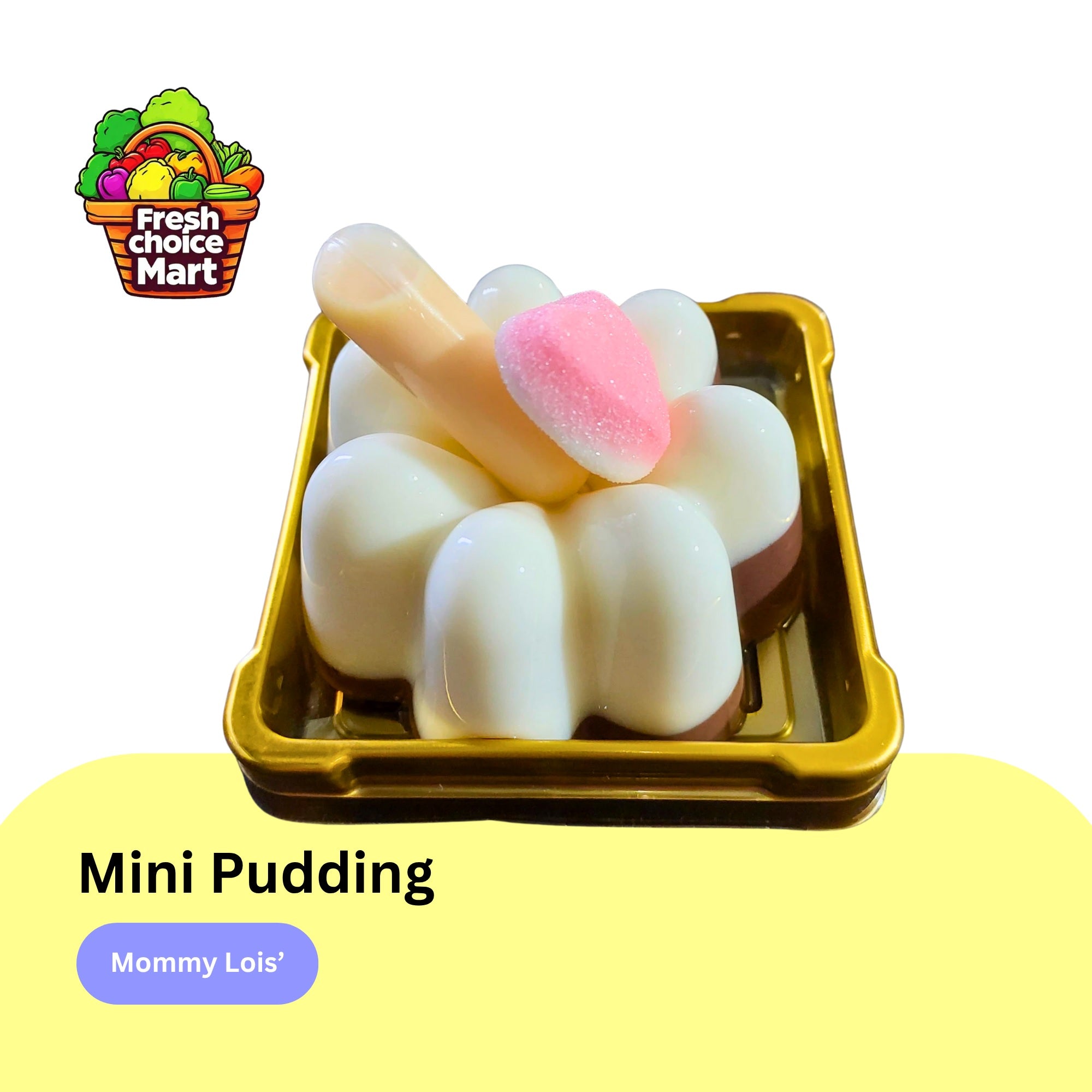 Mommy Lois' Mini Pudding